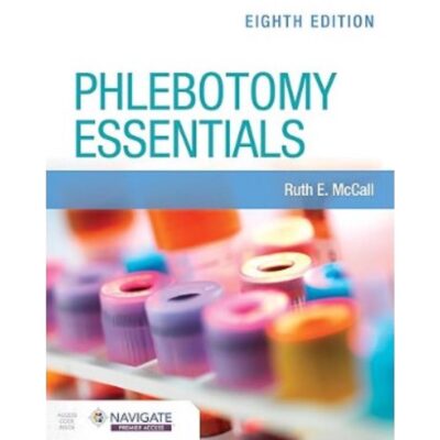 Phlebotomy Essentials by Ruth E. McCall